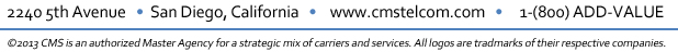 Vist CMS today http://www.cmstelcom.com